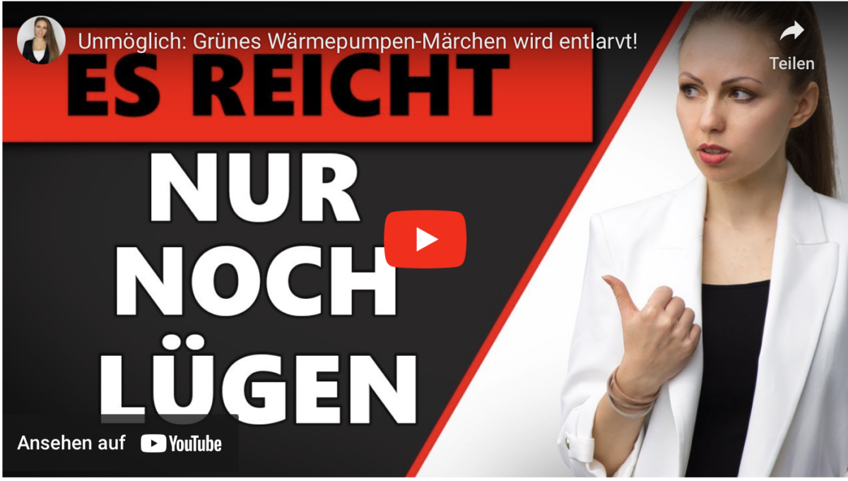 Unmöglich: Grünes Wärmepumpen-Märchen wird entlarvt!