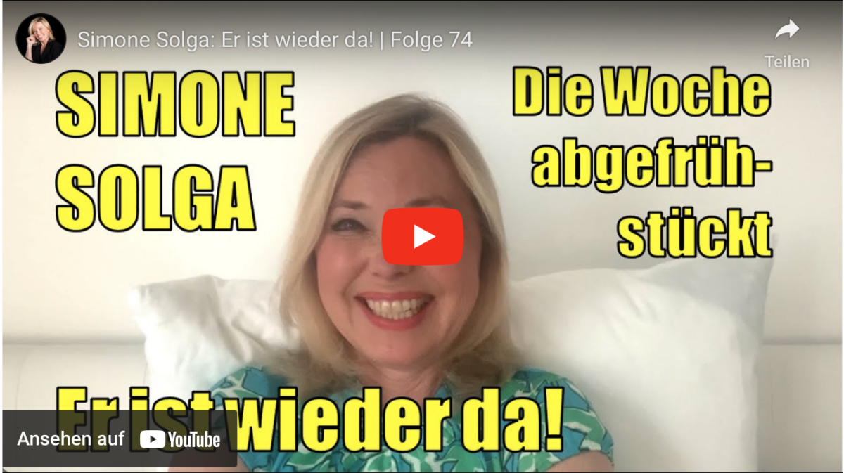 Simone Solga: Er ist wieder da! | Folge 74