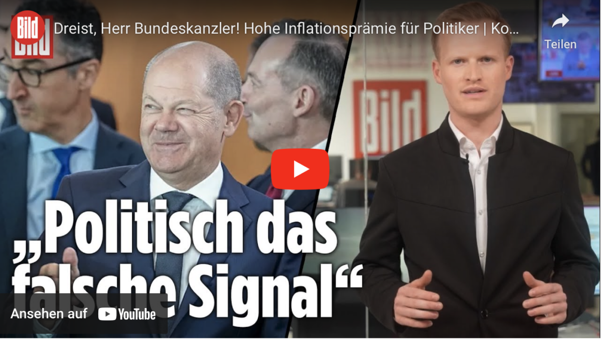 Dreist, Herr Bundeskanzler! Hohe Inflationsprämie für Politiker!