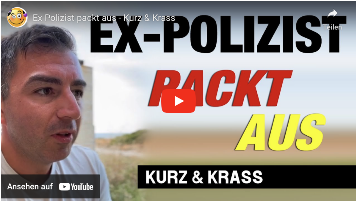 Ex Polizist packt aus – Kurz & Krass