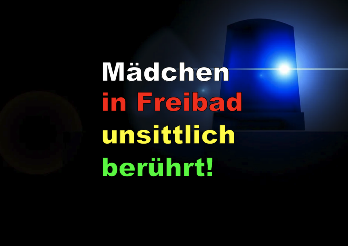 Rüdesheim: Mädchen in Freibad unsittlich berührt!