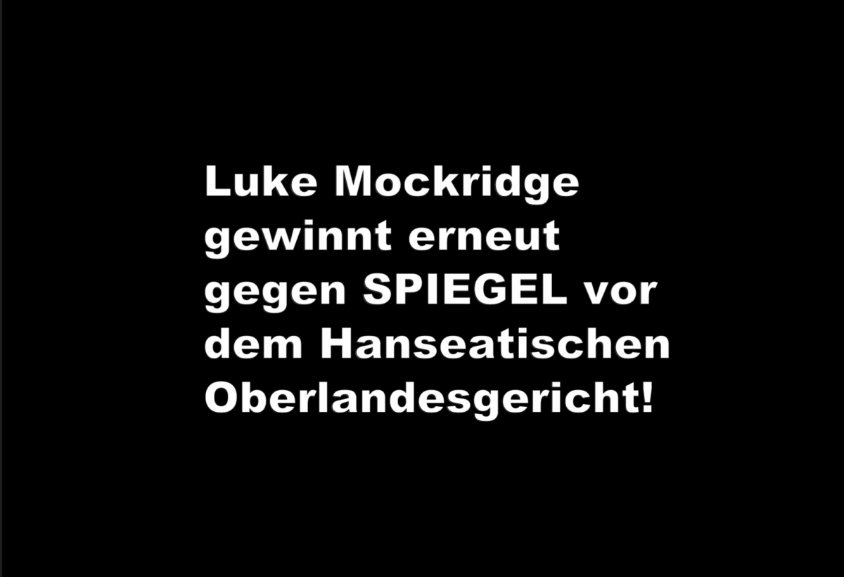 Presseerklärung: Luke Mockridge gewinnt erneut gegen SPIEGEL vor dem Hanseatischen Oberlandesgericht!