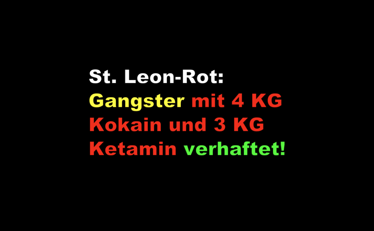 St. Leon-Rot: Gangster mit 4 KG Kokain und 3 KG Ketamin verhaftet!