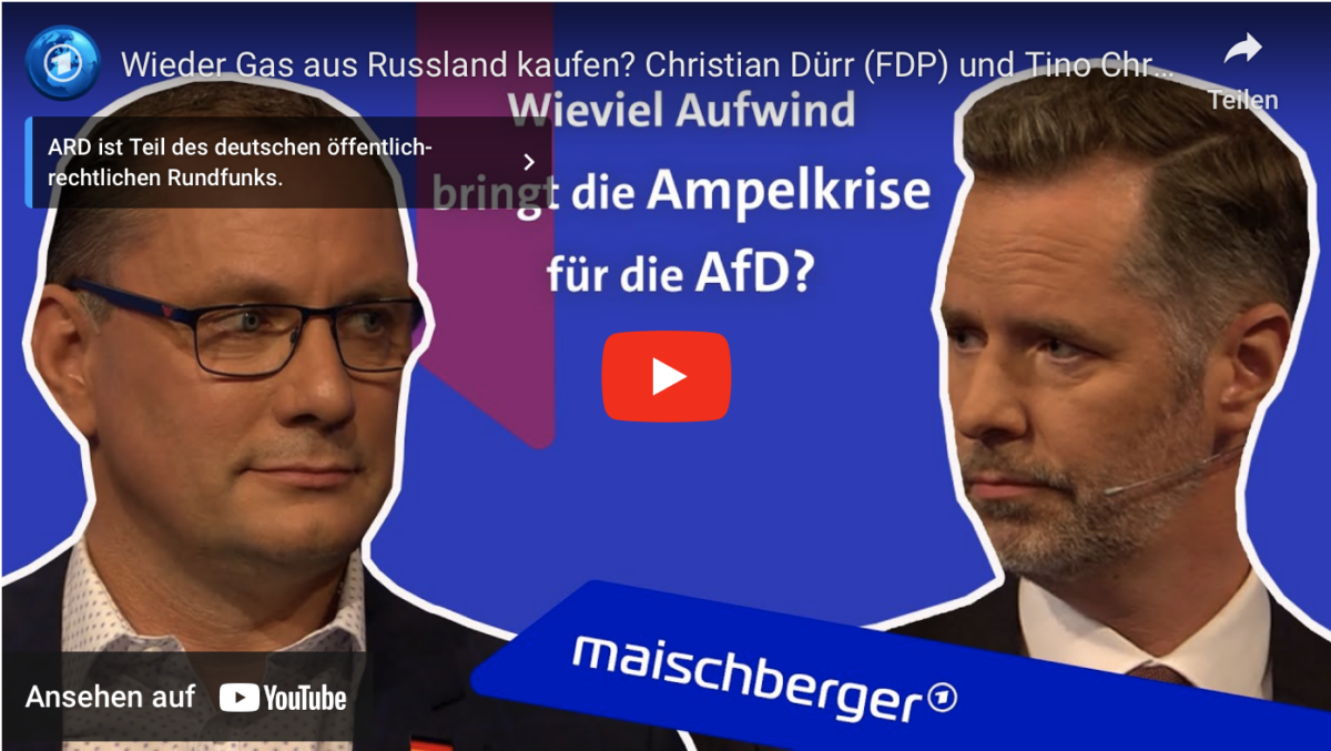 Wieder Gas aus Russland kaufen? Christian Dürr (FDP) und Tino Chrupalla (AfD) | maischberger