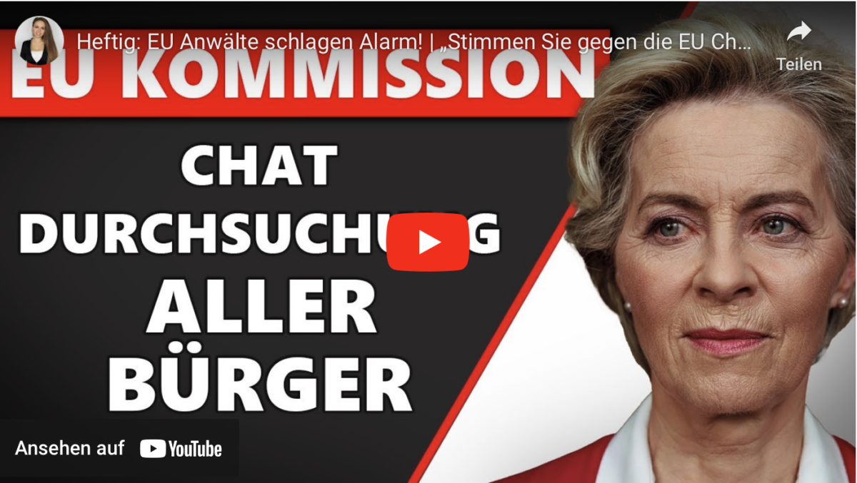 Heftig: EU Anwälte schlagen Alarm! | „Stimmen Sie gegen die EU Chat Kontrolle“