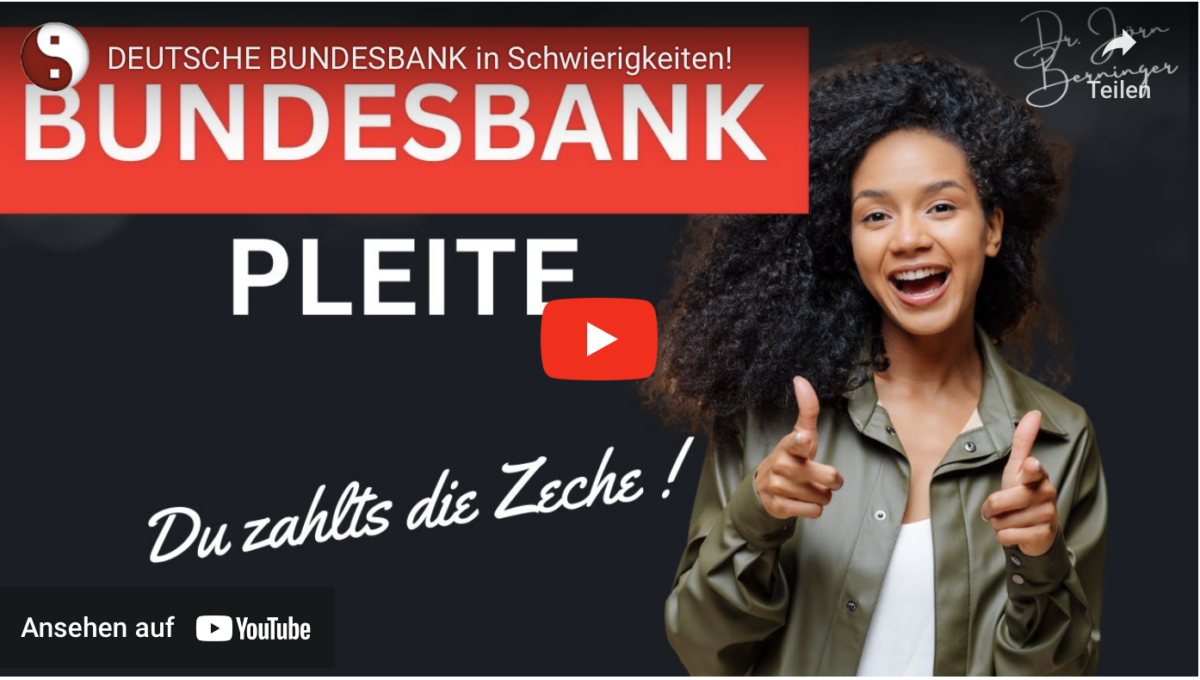 DEUTSCHE BUNDESBANK in Schwierigkeiten!