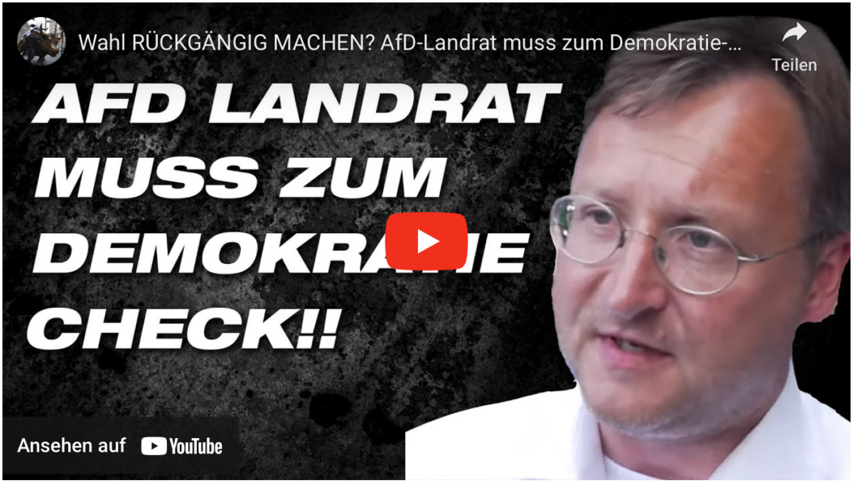 Wahl RÜCKGÄNGIG MACHEN? AfD-Landrat muss zum Demokratie-Check!