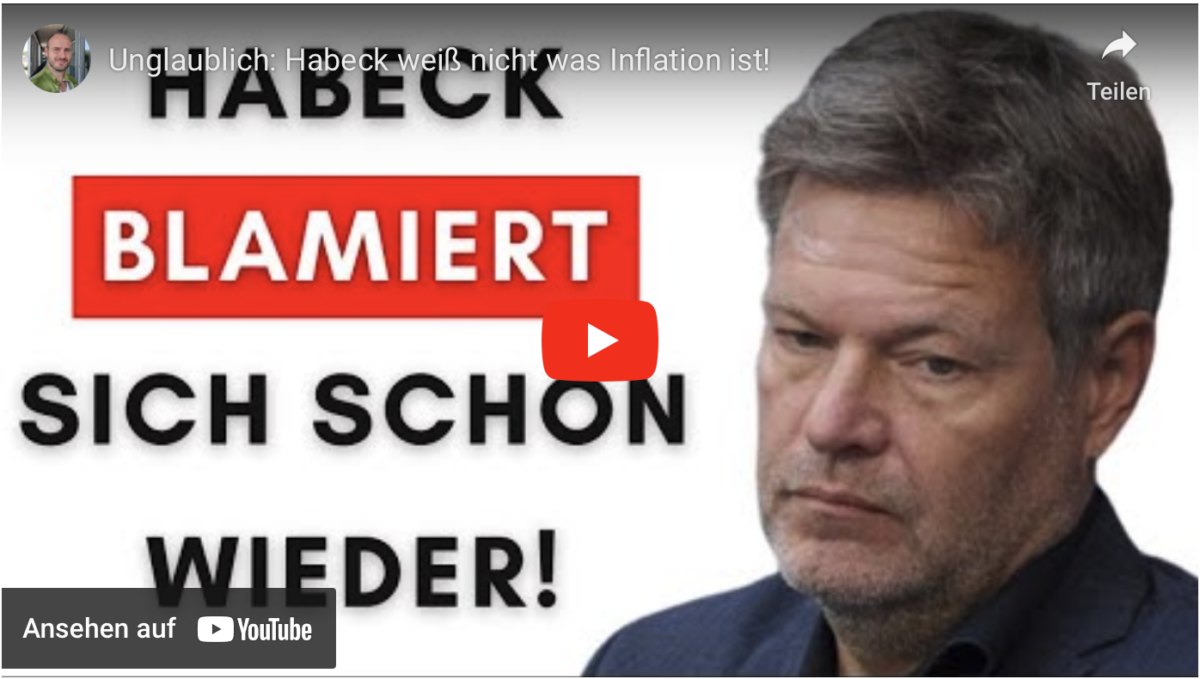 Unglaublich: Habeck weiß nicht was Inflation ist!