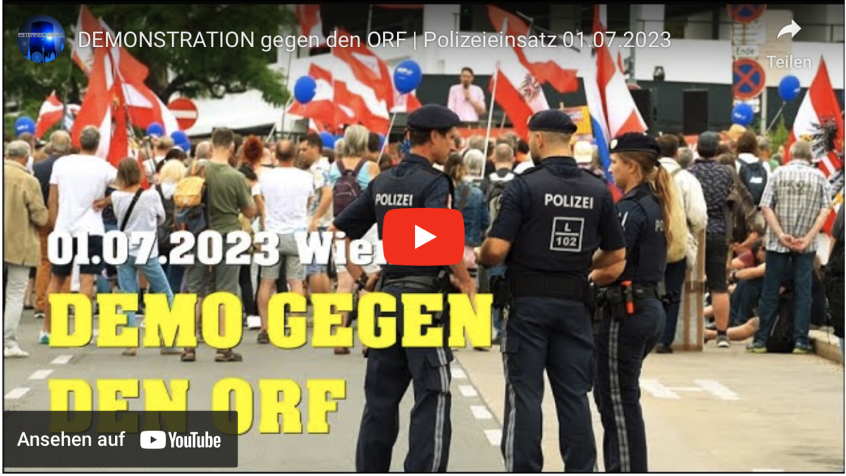 DEMONSTRATION gegen den ORF | Polizeieinsatz 01.07.2023