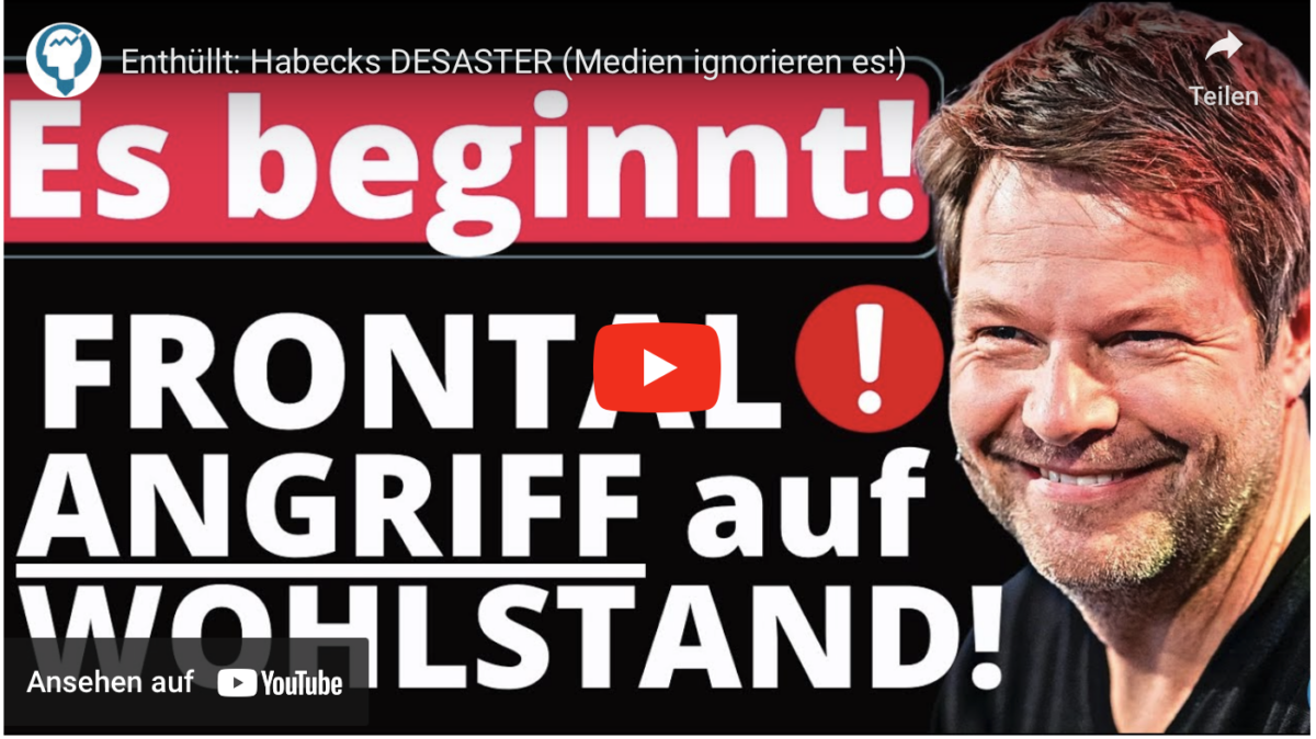 Enthüllt: Habecks DESASTER (Medien ignorieren es!)