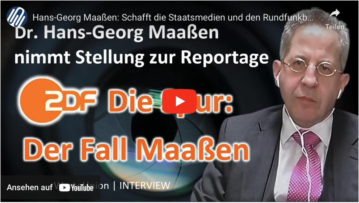 Hans-Georg Maaßen: Schafft die Staatsmedien und den Rundfunkbeitrag endlich ab!