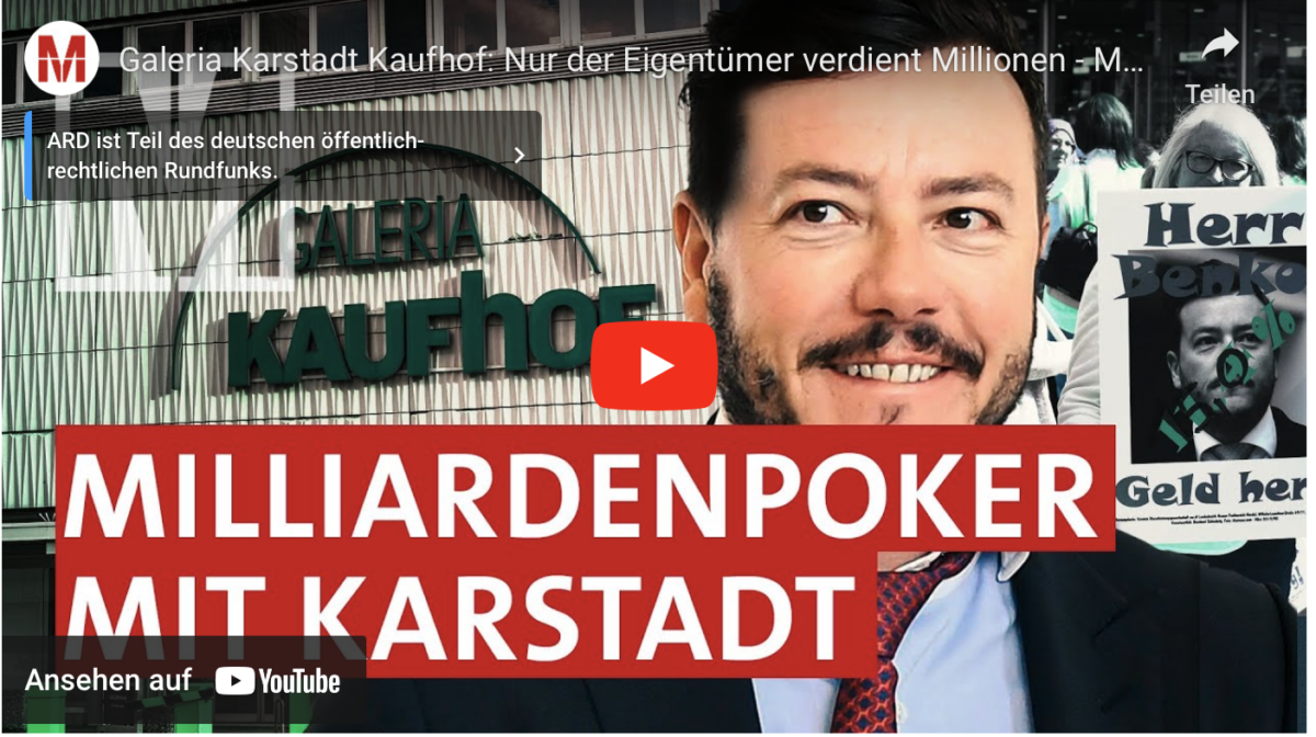 Galeria Karstadt Kaufhof: Nur der Eigentümer verdient Millionen – MONITOR