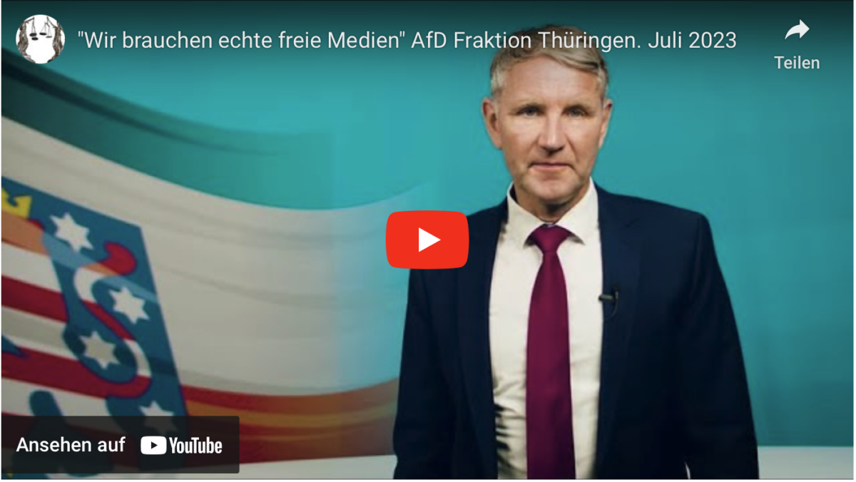 „Wir brauchen echte freie Medien“ AfD Fraktion Thüringen. Juli 2023