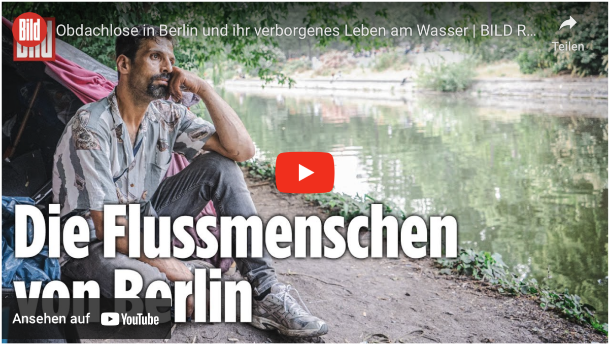 Obdachlose in Berlin und ihr verborgenes Leben am Wasser!