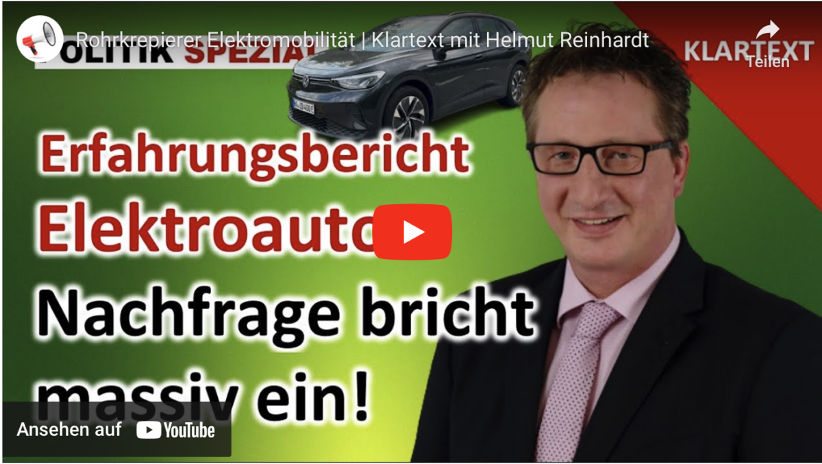 Rohrkrepierer Elektromobilität | Klartext mit Helmut Reinhardt!