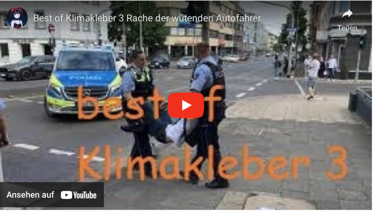 Best of Klimakleber 3 Rache der wütenden Autofahrer