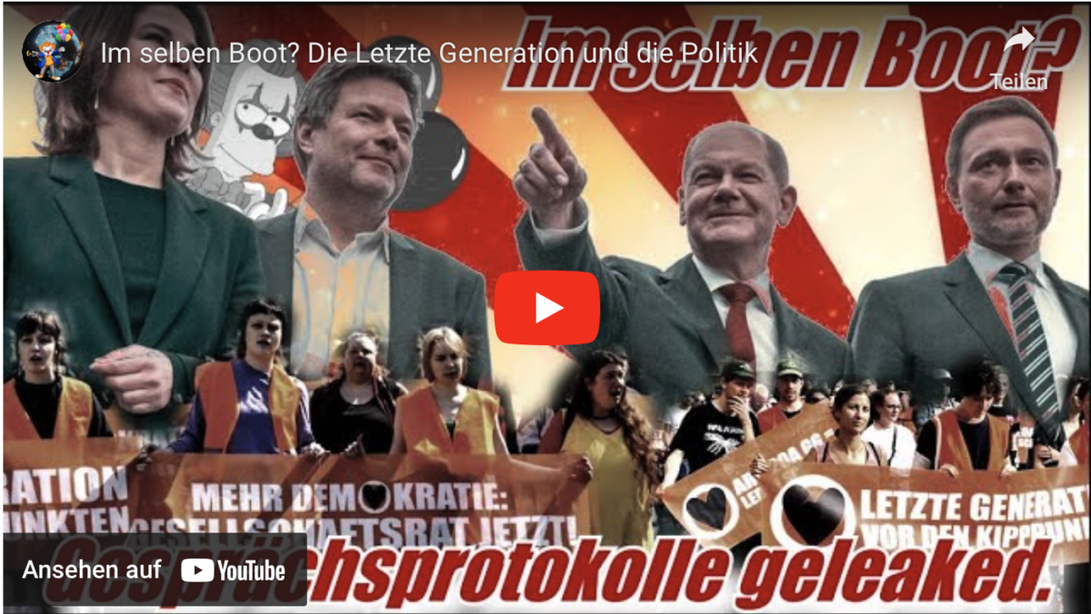Im selben Boot? Die Letzte Generation und die Politik!