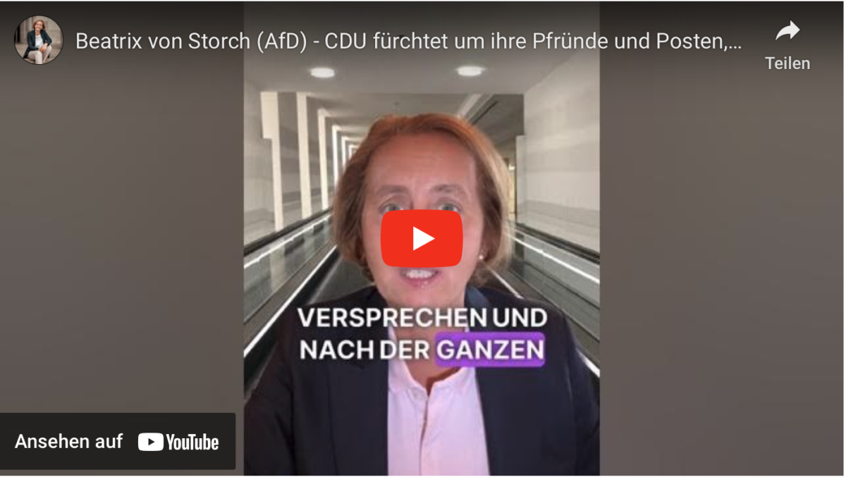 Beatrix von Storch (AfD) – CDU fürchtet um ihre Pfründe und Posten, daher wollen sie uns verbieten!