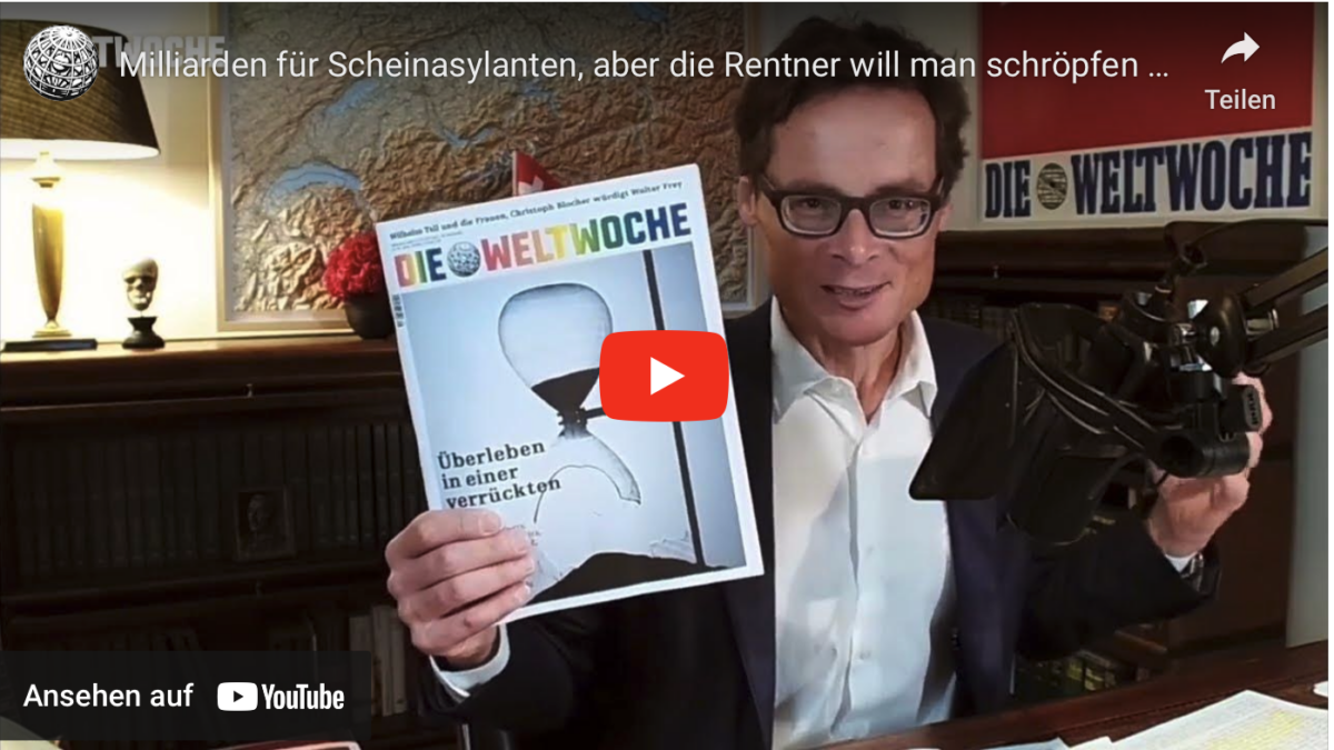 Milliarden für Scheinasylanten, aber die Rentner will man schröpfen – Weltwoche Daily CH, 28.07.2023