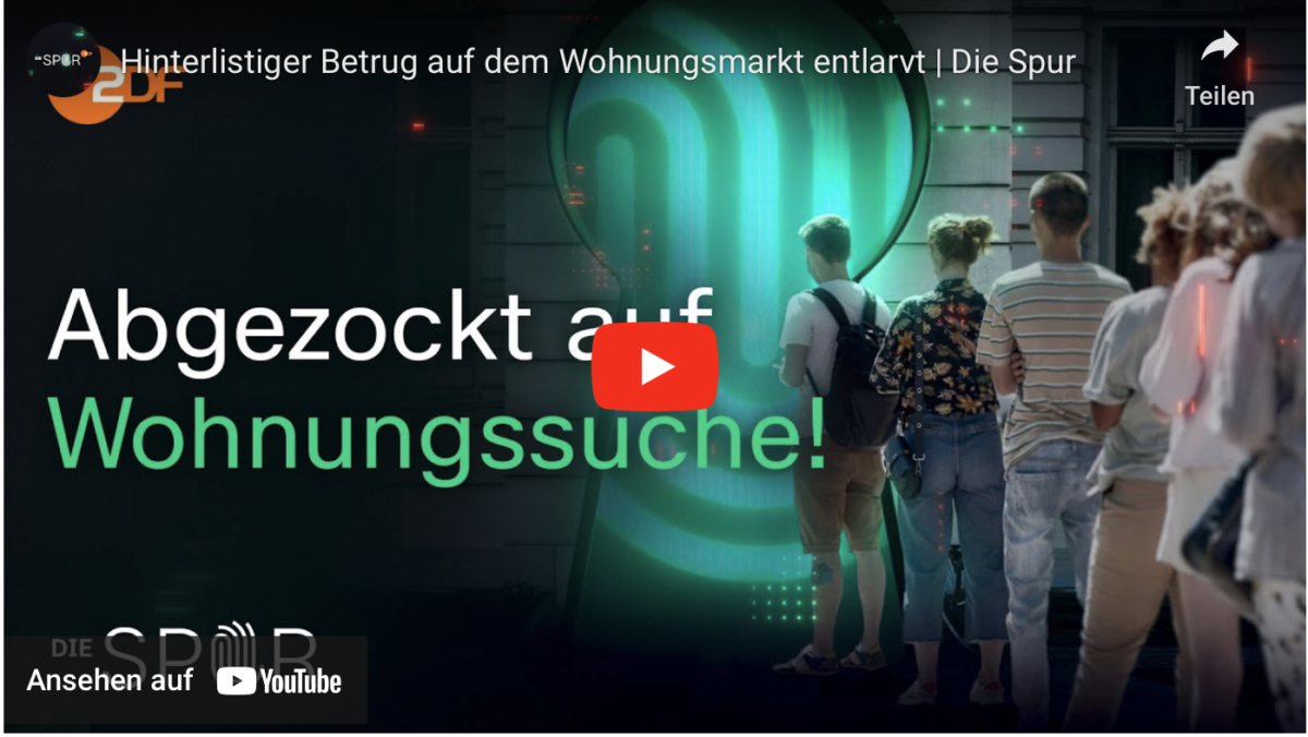 Hinterlistiger Betrug auf dem Wohnungsmarkt entlarvt