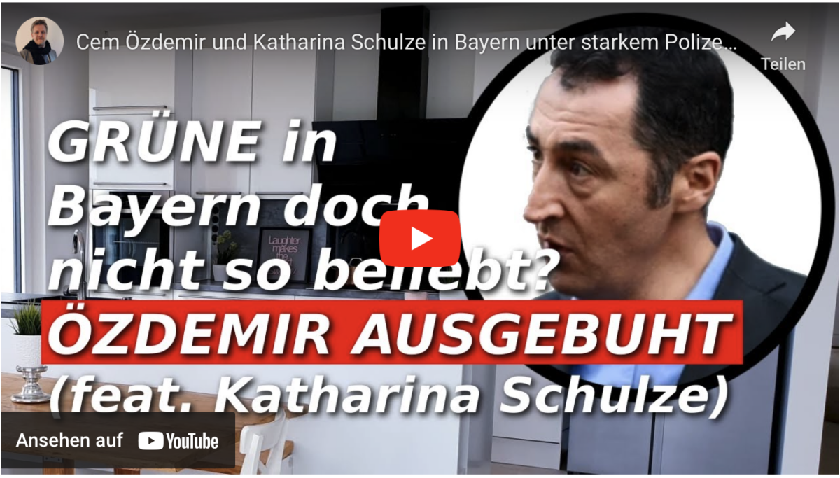 Cem Özdemir und Katharina Schulze in Bayern unter starkem Polizeischutz ausgebuht. GRÜNE in Bayern.