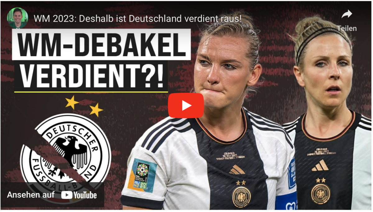 WM 2023: Deshalb ist Deutschland verdient raus!
