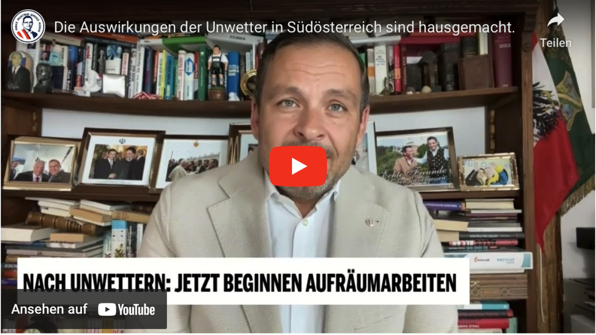 Die Auswirkungen der Unwetter in Südösterreich sind hausgemacht!