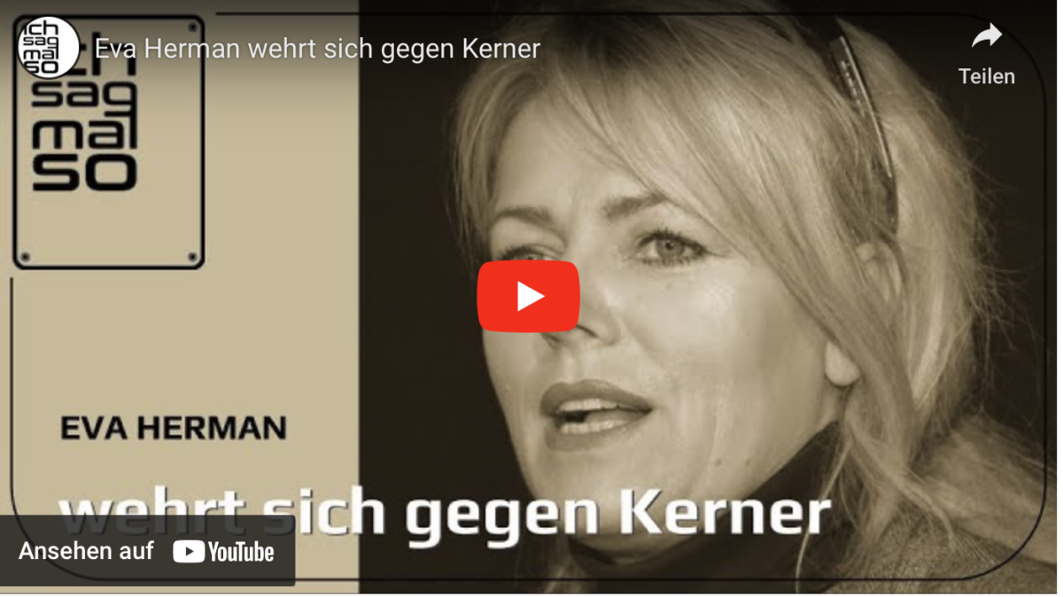 Eva Herman wehrt sich gegen Kerner!