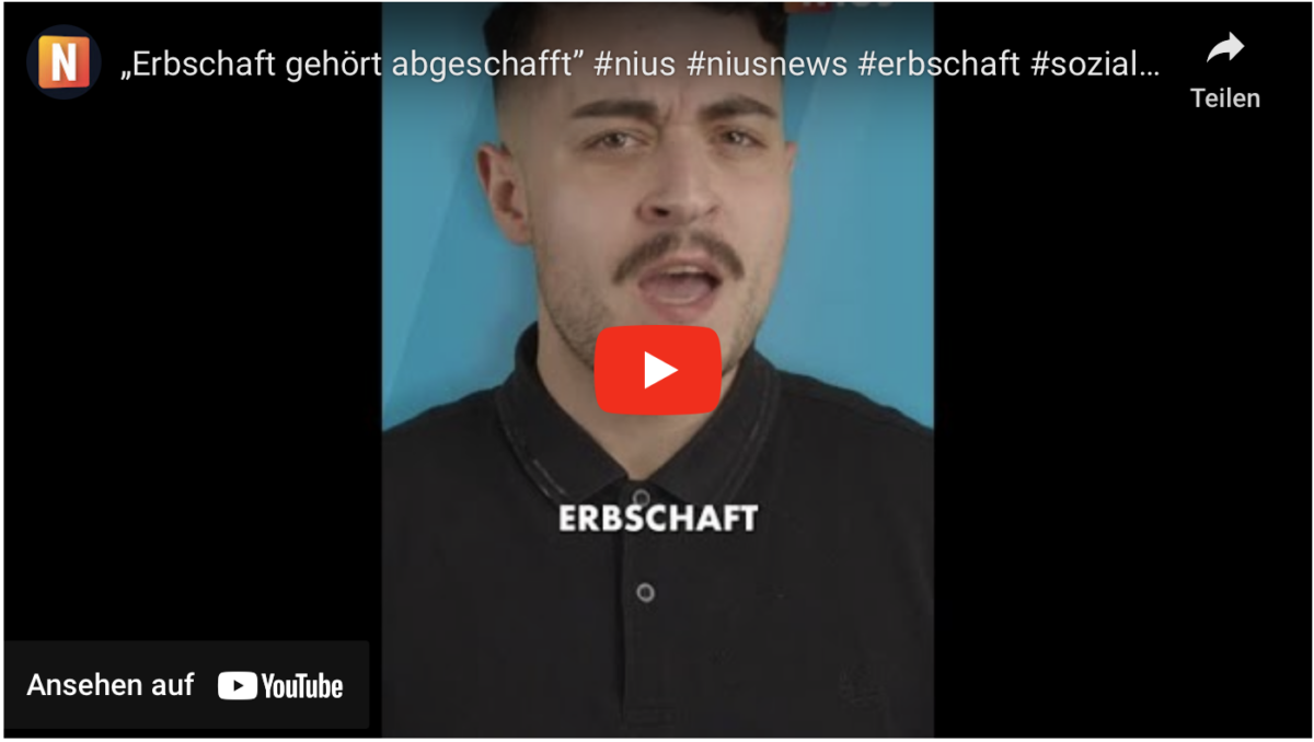 „Erbschaft gehört abgeschafft” #nius #niusnews #erbschaft #sozialismus #wirtschaft