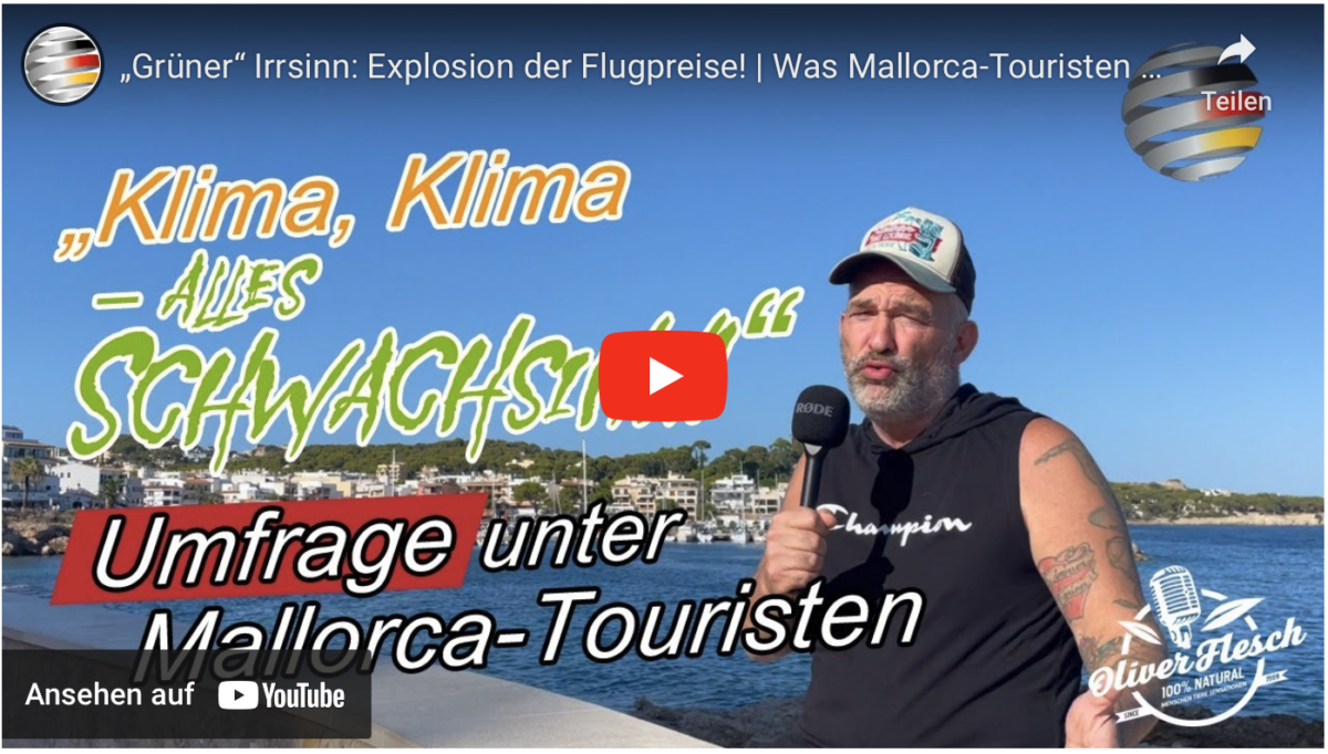 „Grüner“ Irrsinn: Explosion der Flugpreise! | Was Mallorca-Touristen davon halten | Oliver Flesch