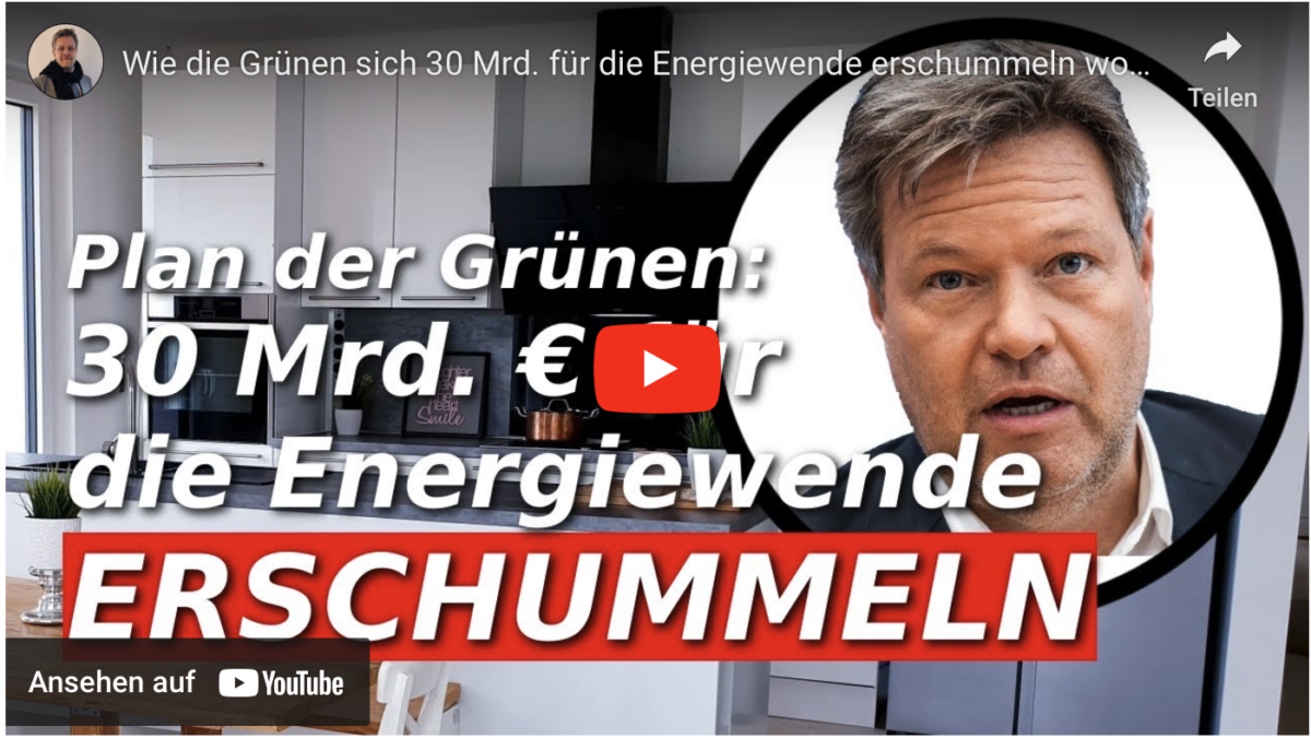 Wie die Grünen sich 30 Mrd. für die Energiewende erschummeln wollen.