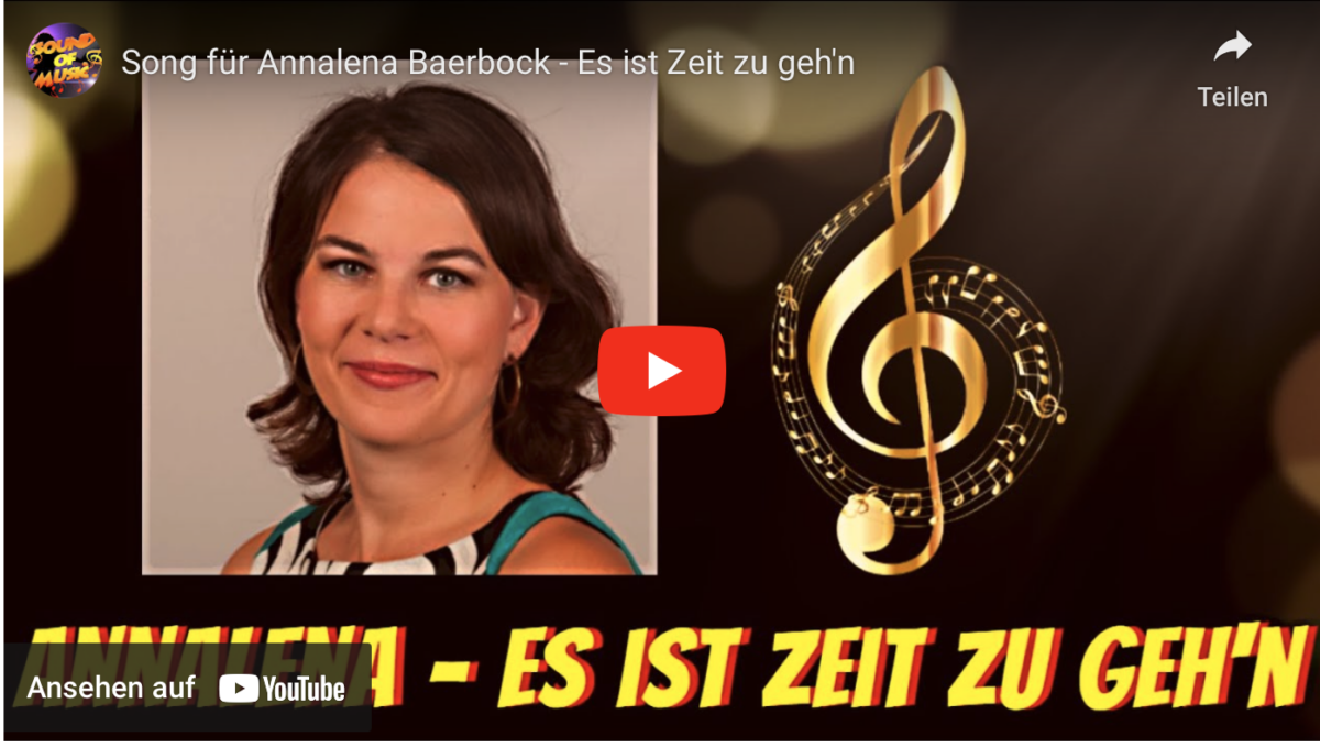Song für Annalena Baerbock – Es ist Zeit zu geh’n