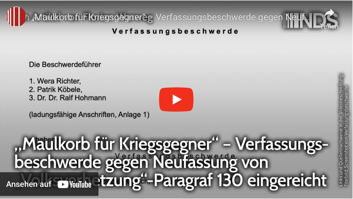 „Maulkorb für Kriegsgegner“ – Verfassungsbeschwerde gegen Neufassung von „Volksverhetzung“-§ 130 NDS