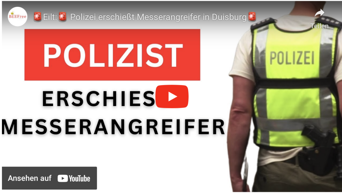 Eilt: Polizei erschießt Messerangreifer in Duisburg!