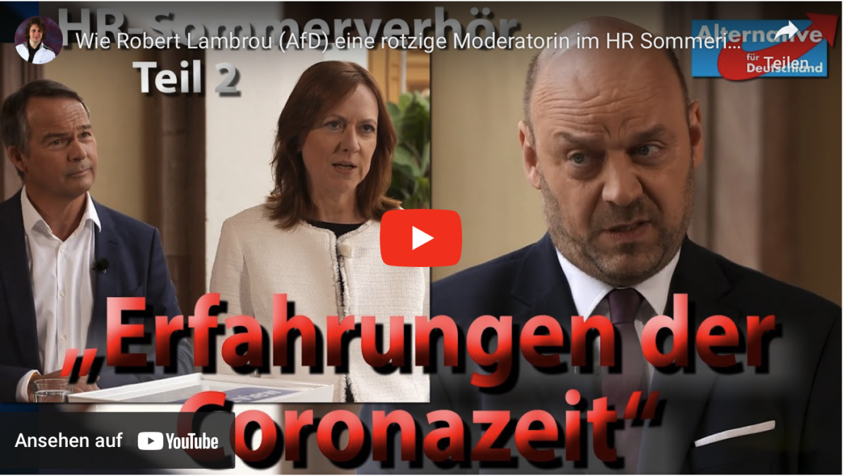 Wie Robert Lambrou (AfD) eine rotzige Moderatorin im HR Sommerinterview auflaufen lässt (Teil 1+ 2)