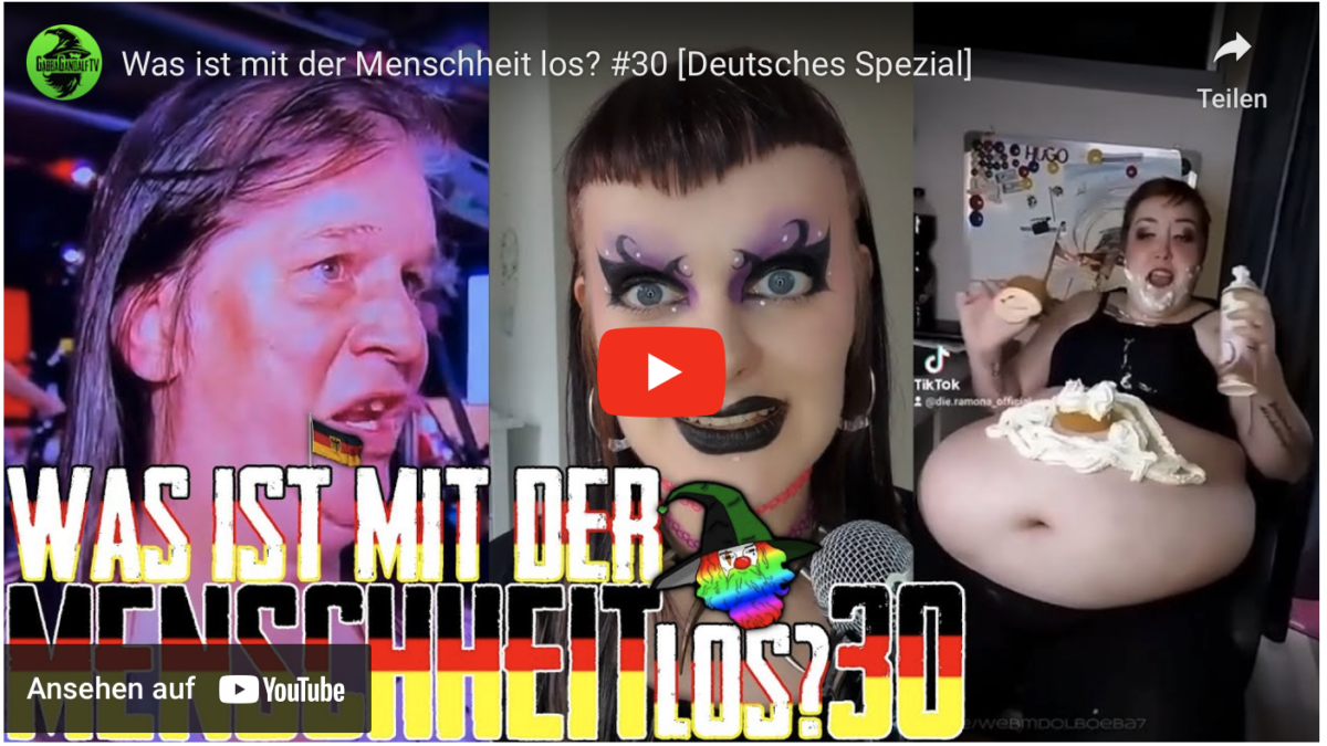Was ist mit der Menschheit los? #30 [Deutsches Spezial]