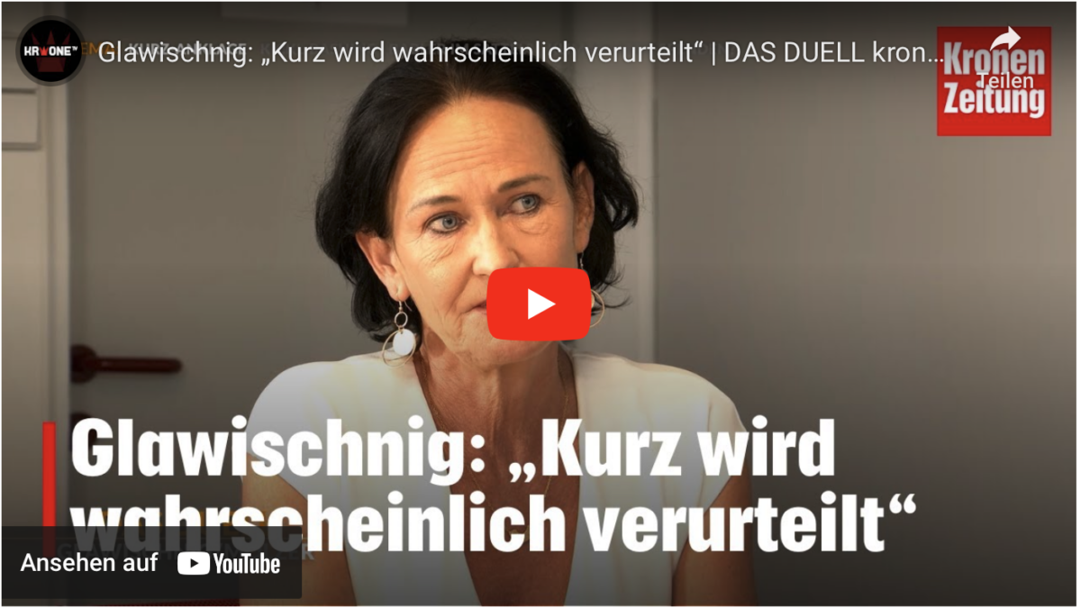 Glawischnig: „Kurz wird wahrscheinlich verurteilt“!
