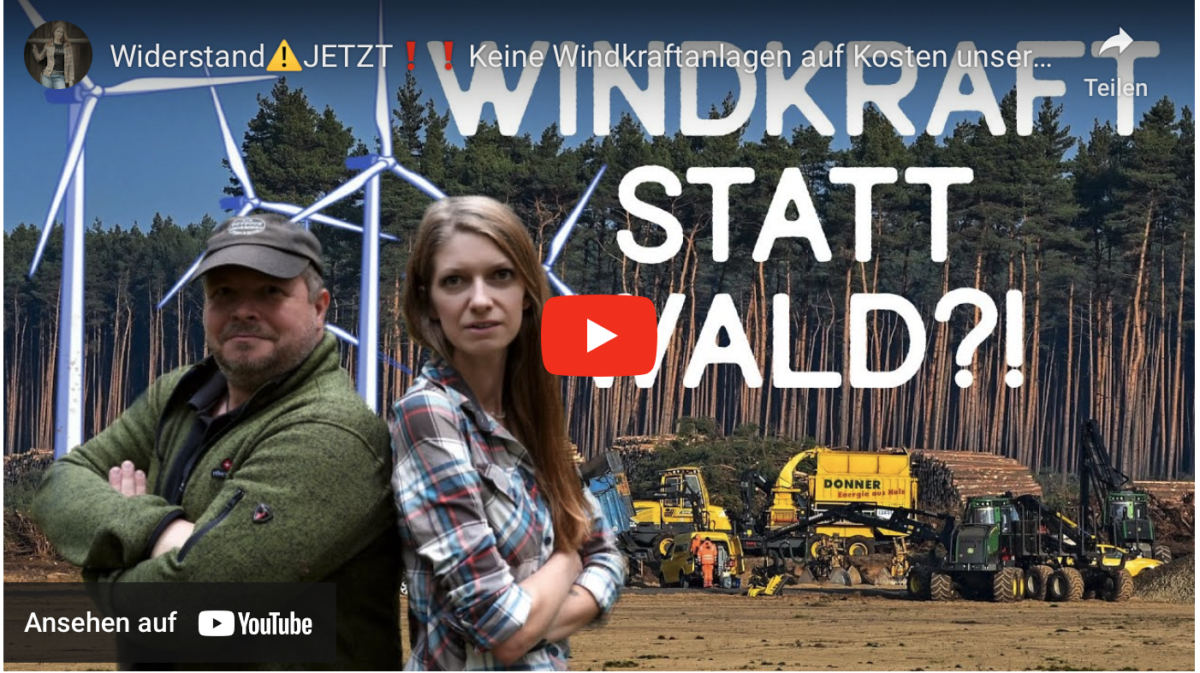 Widerstand jetzt! Windkraft statt Wald!