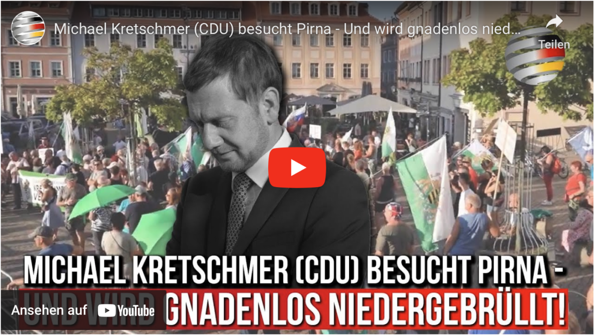 Michael Kretschmer (CDU) besucht Pirna – Und wird gnadenlos niedergebrüllt!