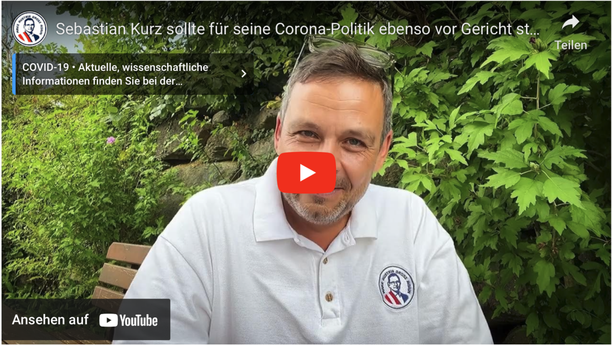 Sebastian Kurz sollte für seine Corona-Politik ebenso vor Gericht stehen!