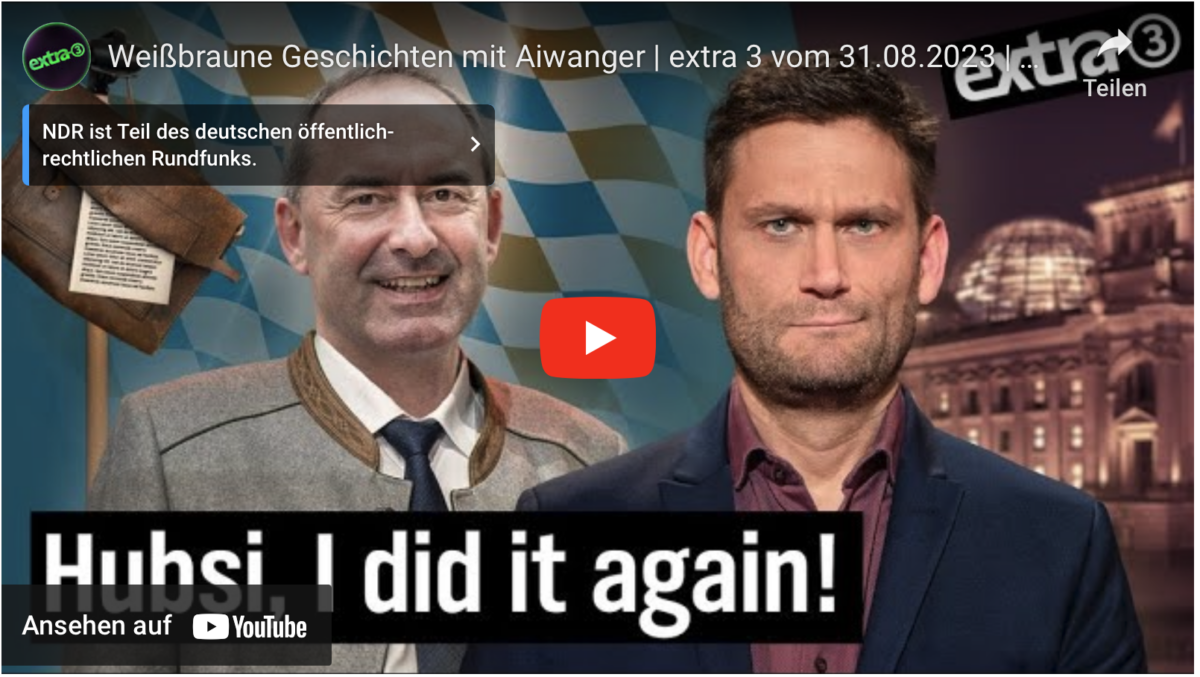 Weißbraune Geschichten mit Aiwanger | extra 3 vom 31.08.2023 | NDR
