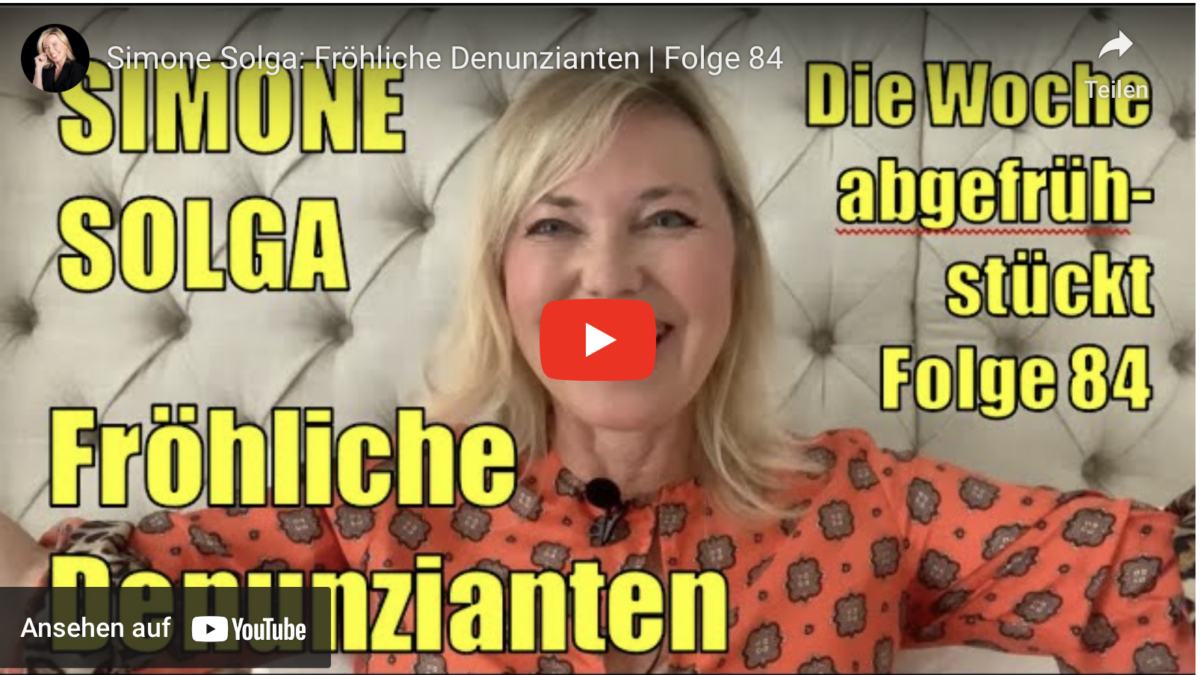 Simone Solga: Fröhliche Denunzianten!
