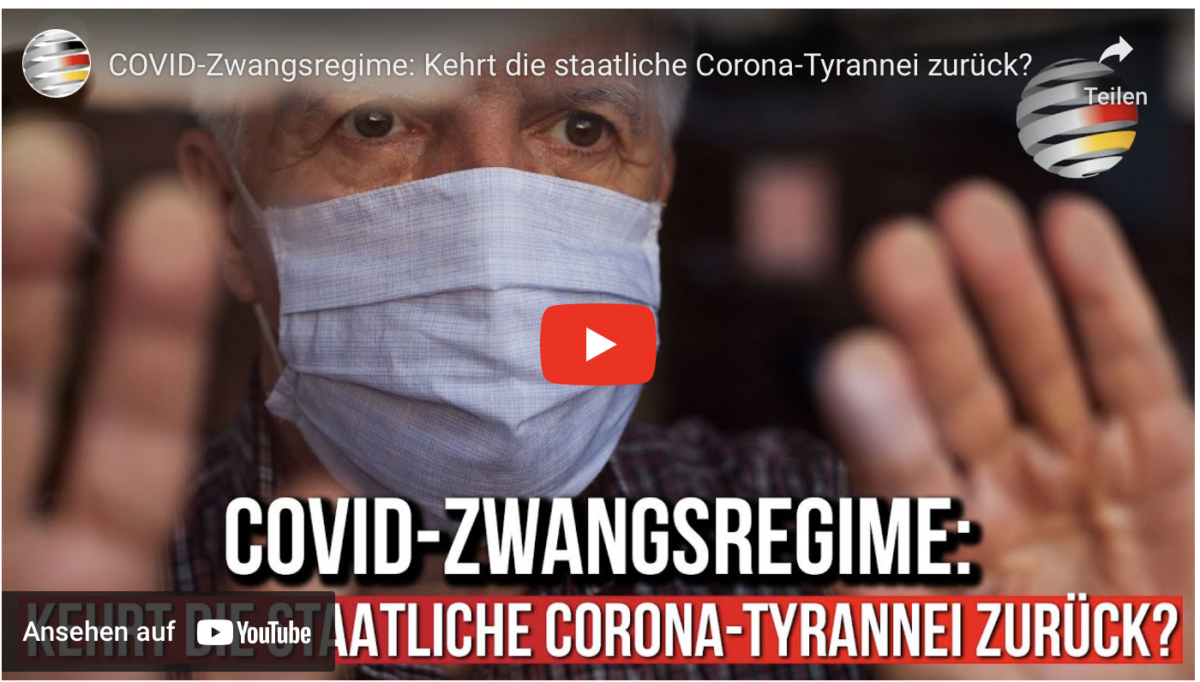 COVID-Zwangsregime: Kehrt die staatliche Corona-Tyrannei zurück?