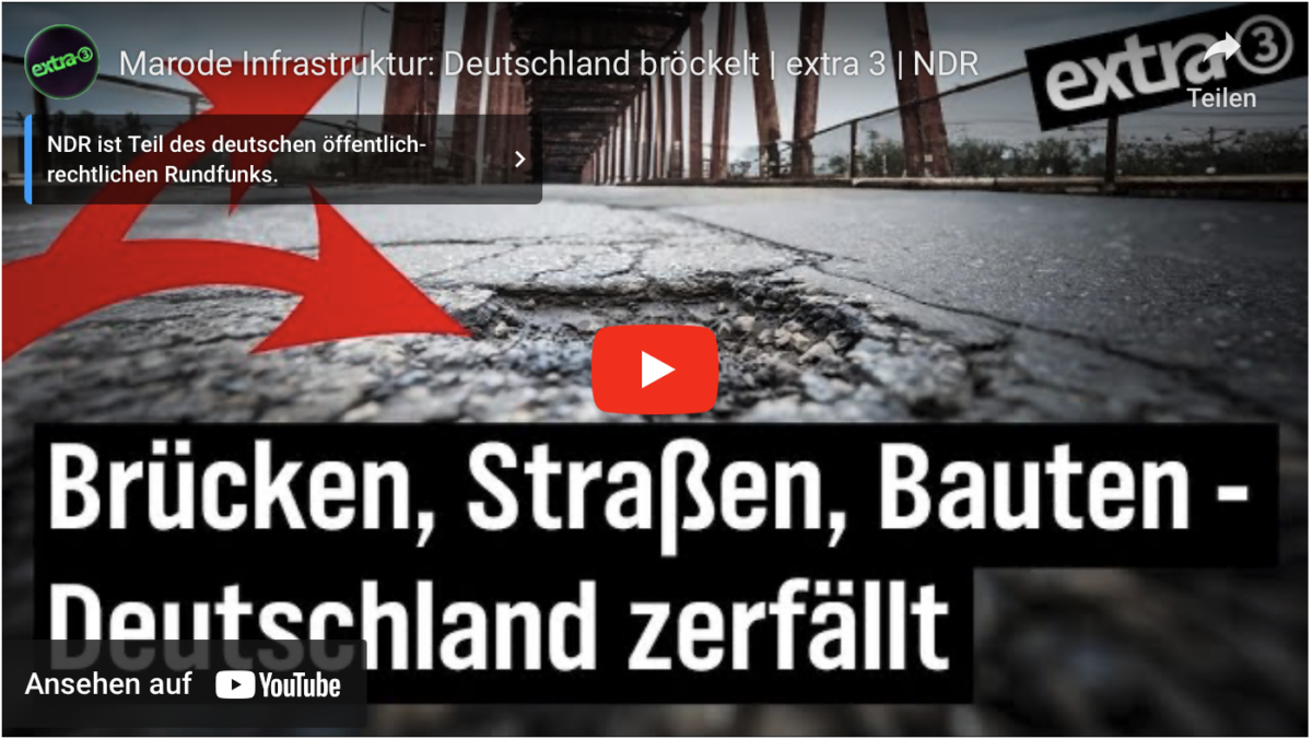 Marode Infrastruktur: Deutschland bröckelt