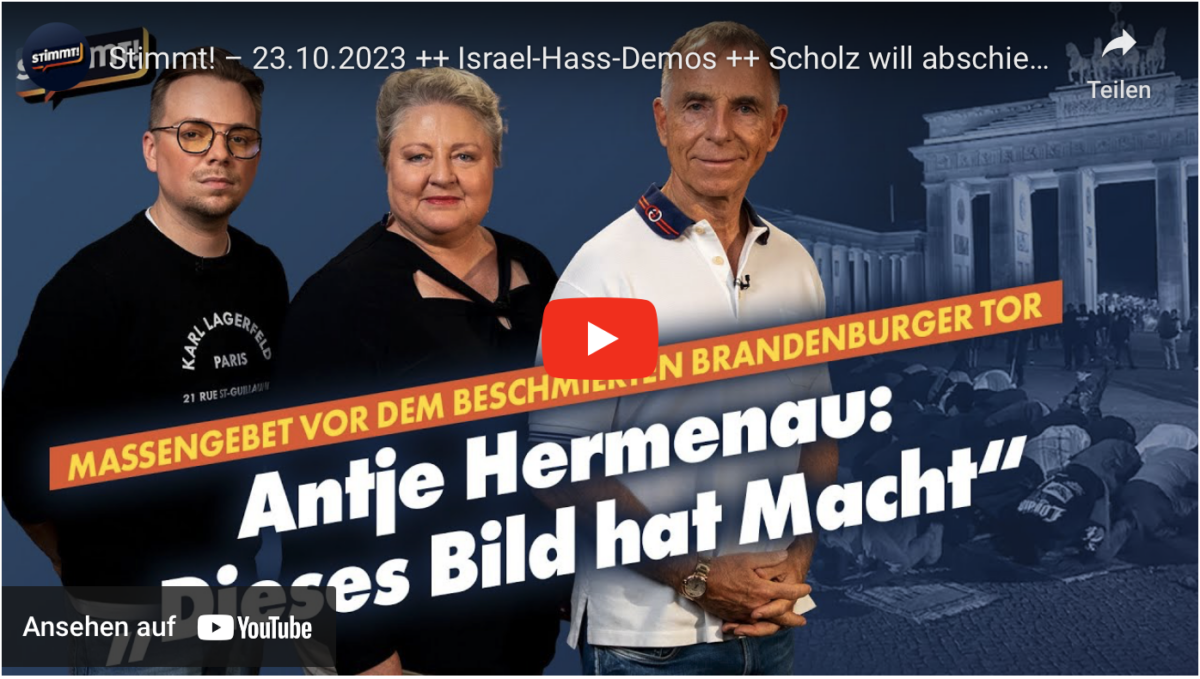Stimmt! – 23.10.2023 ++ Israel-Hass-Demos ++ Scholz will abschieben ++ Wagenknecht-Partei kommt