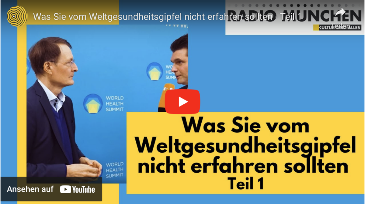 Was Sie vom Weltgesundheitsgipfel nicht erfahren sollten – Teil 1