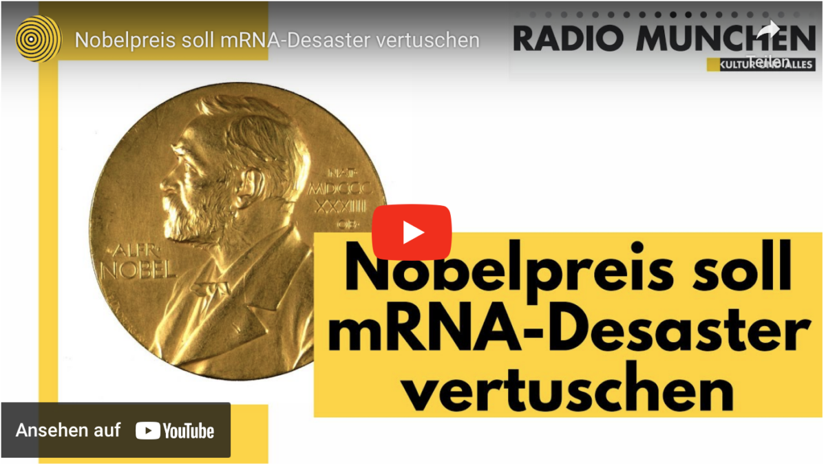 Nobelpreis soll mRNA-Desaster vertuschen!
