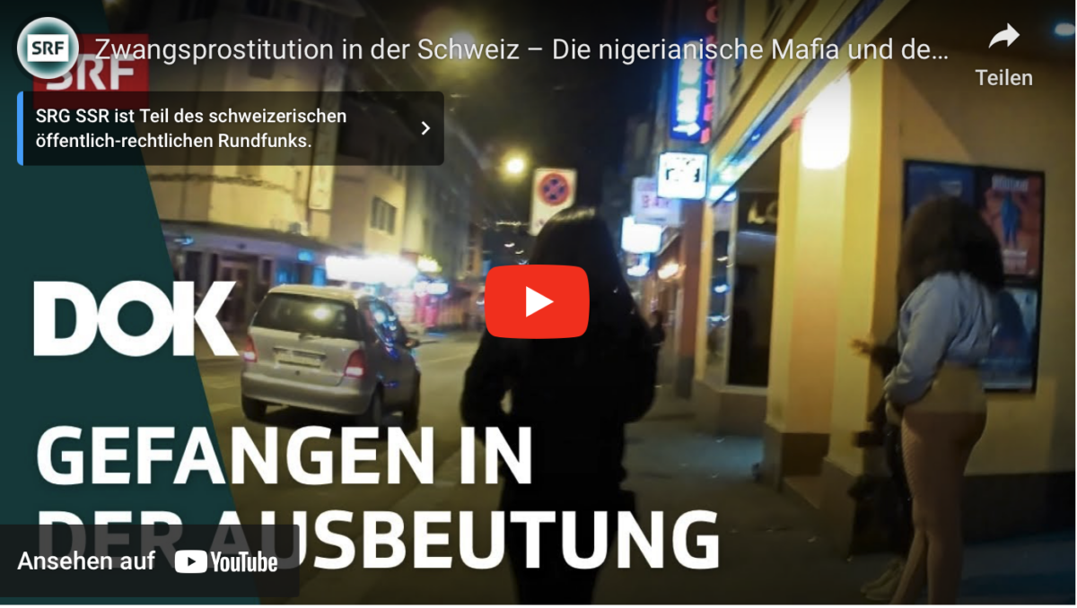 Zwangsprostitution in der Schweiz – Die nigerianische Mafia und der Menschenhandel