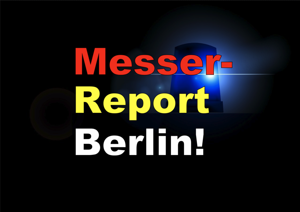 Messer-Report Berlin! Notoperation nach Messerstich!
