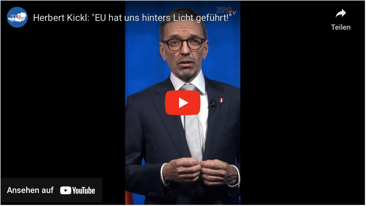 Herbert Kickl (FPÖ) : „EU hat uns (Österreich) beim EU-Beitritt hinters Licht geführt!“